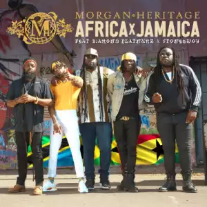 Morgan Heritage - Africa Jamaica ft. Diamond Platnumz & Stonebwoy